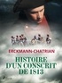  Erckmann-Chatrian - Histoire d'un conscrit de 1813.