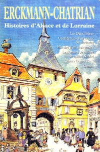  Erckmann-Chatrian - Histoires d'Alsace et de Lorraine.