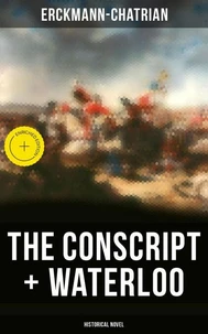 The Conscript + Waterloo (Historical Novel)