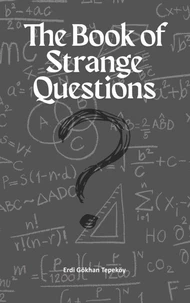 The Book of Strange Questions