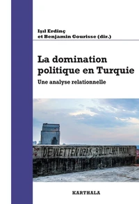 La domination politique en Turquie