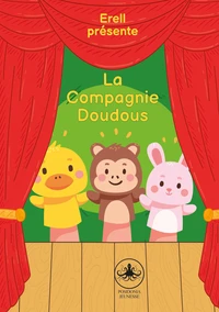 La compagnie Doudous
