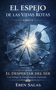 El Espejo de las vidas rotas