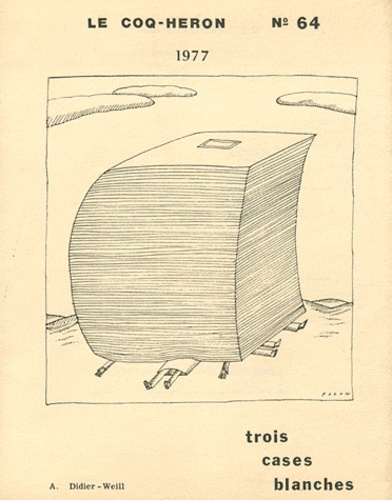 Alain Didier-Weill - Le Coq-Héron N° 64/1977 : Trois cases blanches.