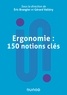 Eric Brangier - Ergonomie : 150 notions clés.