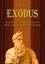 Exodus. Der mehrfache Auszug der Juden aus Ägypten nach biblischen, außerbiblischen und altägyptischen Quellen