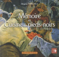 Mémoire et cuisine des pieds-noirs