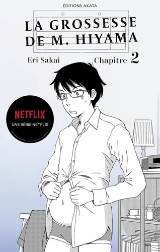 GROSSESSE HIYAM  La grossesse de M. Hiyama - Le manga à l'origine de la série Netflix - Chapitre 2