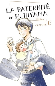 Eri Sakai et Victoria Seigneur - PATERNITE HIYAM  : La paternité de M. Hiyama - Chapitre 6.