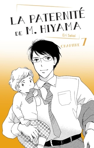 PATERNITE HIYAM  La Paternité de M. Hiyama - Chapitre 7