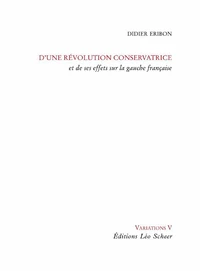 D'une révolution conservatrice et de ses effets sur la gauche française