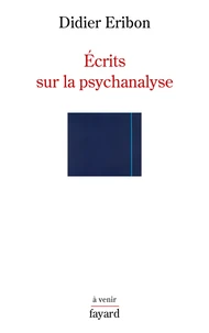 Ecrits sur la psychanalyse