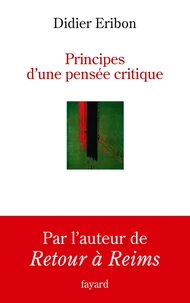 Principes d'une pensée critique