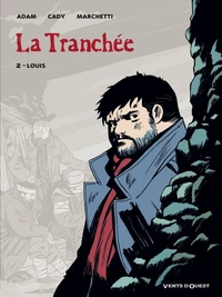 La Tranchée - Tome 02
