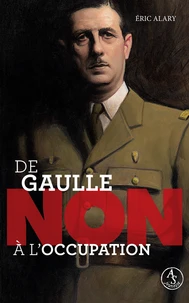 De gaulle : non a l'occupation