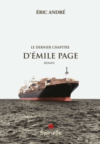 Eric André - Le dernier chapitre d’Emile Page.