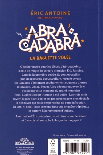Abracadabra - La baguette volée - Eric Antoine, Bertrand Puard - Librairie  La Bailleuloise