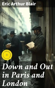 Down and Out in Paris and London