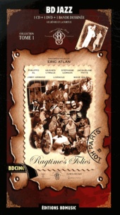 Eric Atlan - Ragtime's Folies - Tome 1. 1 DVD + 1 CD audio