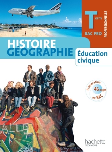 Eric Aujas et Michel Casta - Histoire Géographie Education civique Term Bac Pro - Elève Petit Format.