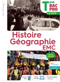Eric Aujas et Nicolas Brunel - Histoire Géographie EMC Tle Bac Pro.