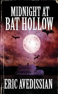 Midnight at Bat Hollow