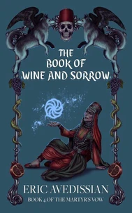 Wine and Sorrow