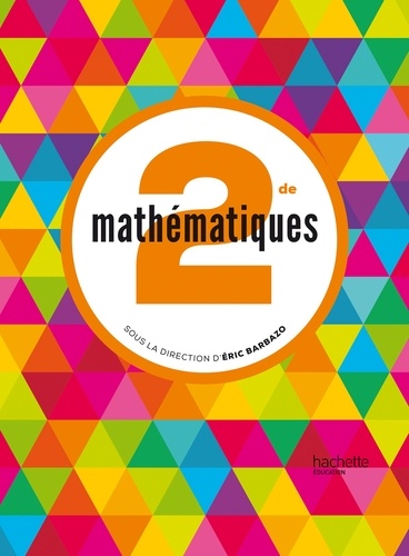 Eric Barbazo - Mathématiques 2de.