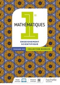 Eric Barbazo et Nadine Billa - Mathématiques enseignement scientifique 1re Barbazo.