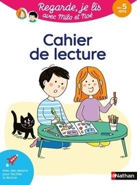 Eric Battut et Mary Gribouille - Cahier de Lecture - Regarde je lis !.