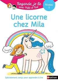Histoire à lire tout seul : Une licorne chez Mila