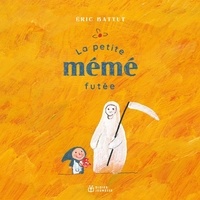 Eric Battut - La petite mémé futée.