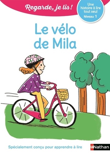 Le vélo de Mila. Niveau 1