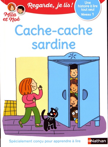 Mila et Noé  Cache-cache sardine. Niveau 1