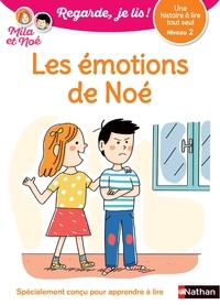 Eric Battut et Marion Piffaretti - Mila et Noé  : Les émotions de Noé - Niveau 2.