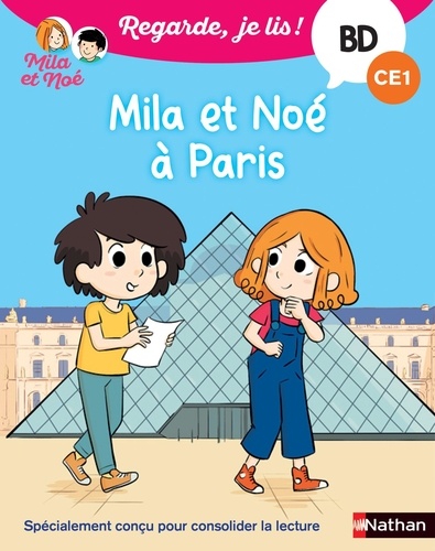 Mila et Noé  Mila et Noé à Paris. CE1