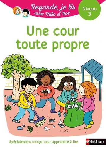 Couverture de Mila et Noé Une cour toute propre