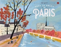Eric Battut - Sous le soleil de Paris.