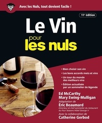 Eric Beaumard et Ed McCarthy - Le vin pour les nuls.