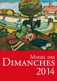 Missel des dimanches - Année liturgique du 1er décembre 2013 au 29 novembre 2014, Lectures de lannée A.pdf