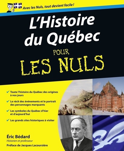 Histoire du Québec pour les nuls