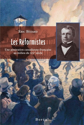 Eric Bédard - Les réformistes.