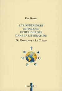Les différences ethniques et religieuses dans la littérature