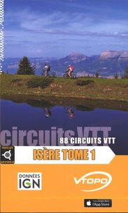 Isère - Tome 1, 88 circuits VTT.pdf