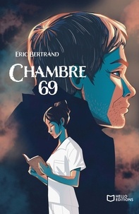 Eric Bertrand - Chambre 69.