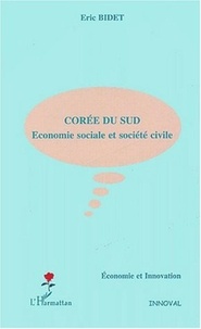 Eric Bidet - Corée du sud. - Economie sociale et société civile.