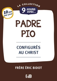 9 Jours avec Padre Pio