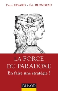 La Force du paradoxe - En faire une stratégie ?.pdf