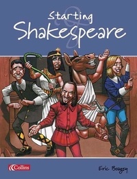 Eric Boagey - Starting Shakespeare.