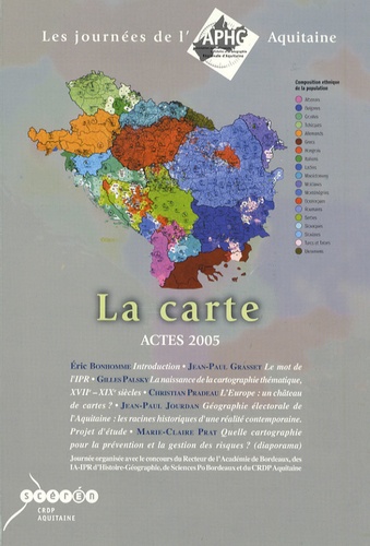Eric Bonhomme et Jean-Paul Grasset - La carte - Actes 2005, Les Journées de l'APHG Aquitaine.